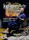 LodigianArte (2018). Vol. 1: Aldo Palazzini, surrealista padano (novembre) libro