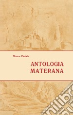 Antologia Materana libro