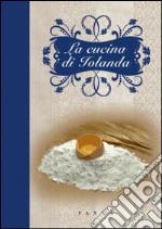 La cucina di Iolanda libro