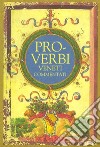 Proverbi veneti commentati libro