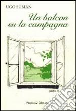 Un balcon su la campagna libro