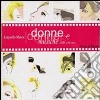 Donne e musiche dello schermo. Con CD Audio libro