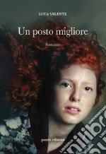 Un posto migliore libro