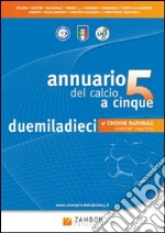 Annuario del calcio a 5 (2010) libro