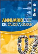 Annuario a calcio a 5 (2007) libro