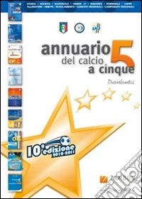 Annuario del calcio a 5 (2011)