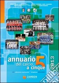Annuario del calcio a 5 2013