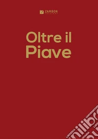 Oltre il Piave