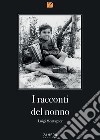 I racconti del nonno libro