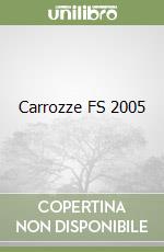 Carrozze FS 2005