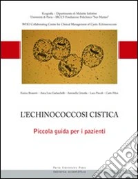 L'echinococcosi cistica. Piccola guida per i pazienti