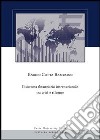 Il sistema finanziario internazionale tra crisi e riforme libro di Cotta Ramusino Enrico