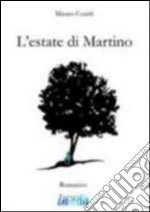 L'estate di Martino libro