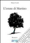 L'estate di Martino libro