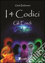 Gli eredi. I 4 codici libro