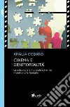 Cinema e genitorialità. La psicologia e il grande schermo incontrano la famiglia libro