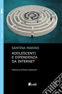 Adolescenti e dipendenza da internet