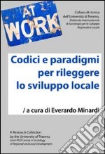 Codici e paradigmi per rileggere lo sviluppo locale