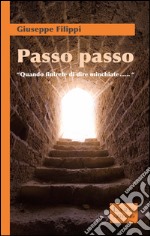 Passo passo. «Quando finirete di dire minchiate...»