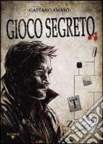 Gioco segreto libro