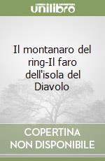 Il montanaro del ring-Il faro dell'isola del Diavolo