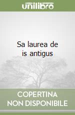 Sa laurea de is antigus libro