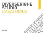 Diverserighestudio. Casalogica. Ediz. multilingue libro