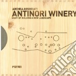 Antinori Winery. Diary of building a new landscape. Ediz. illustrata. Con DVD libro