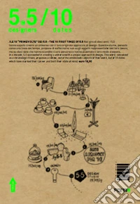 5.5 designers. 10 dates. Ediz. illustrata libro