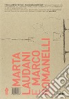 Marta Laudani e Marco Romanelli libro di Cristallo Vincenzo