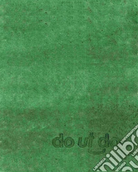Do ut do. Design. Ediz. italiana e inglese libro