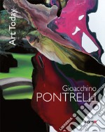 Gioacchino Pontrelli. Ediz. italiana e inglese libro