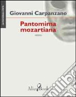 Pantomima mozartiana libro