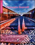 Ricchezza e pezzentìa libro