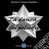 La danza dei poliedri