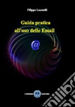 Guida pratica all'uso delle email libro