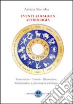 Eventi ai raggi X. Astrologia libro