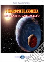 Un disastro annunciato libro