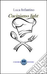 Cuciniamo light libro