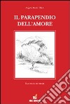 Il parapendio dell'amore libro di Tiberi Angela M.