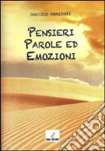 Pensieri, parole ed emozioni libro