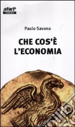 Che cos'è l'economia libro