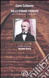 Sulle strade ferrate. Da «Il Politecnico» 1839-1842 libro