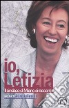 Io, Letizia. Il sindaco di Milano si racconta libro