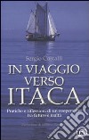 In viaggio verso Itaca. Pratiche e riflessioni di un cooperatore tra futuro e realtà libro