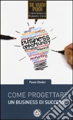 Come progettare un business di successo libro