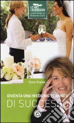 Diventa una wedding planner di successo