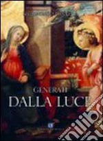 Generati dalla luce libro