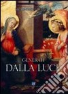 Generati dalla luce libro