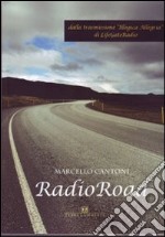 Radio road libro